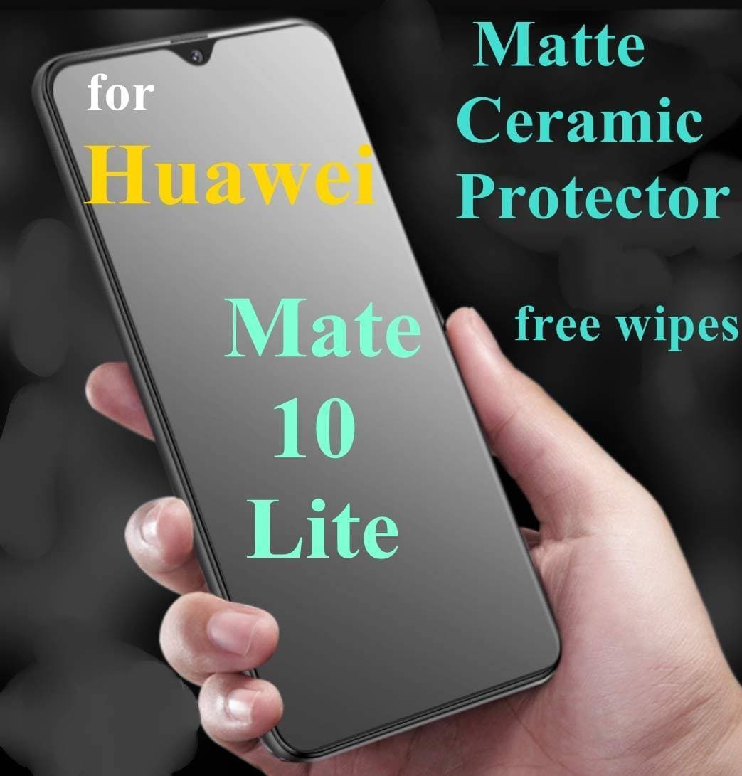 Huawei Mate 10 Lite 9D/11D/21D Ceramic Matte Protector - 1 Piece