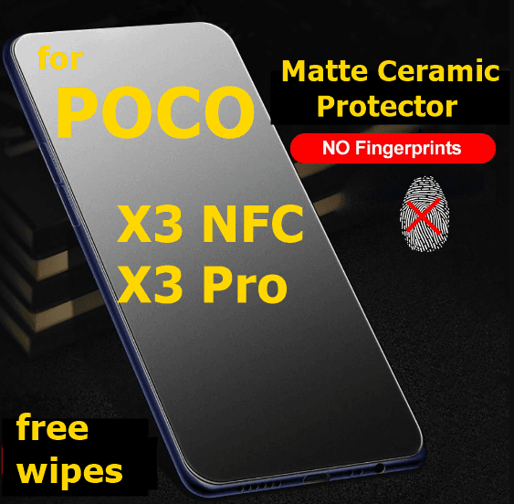 Poco X3 NFC/X3 Pro 9D-11D-21D Ceramic Matte Protector - 1 Piece