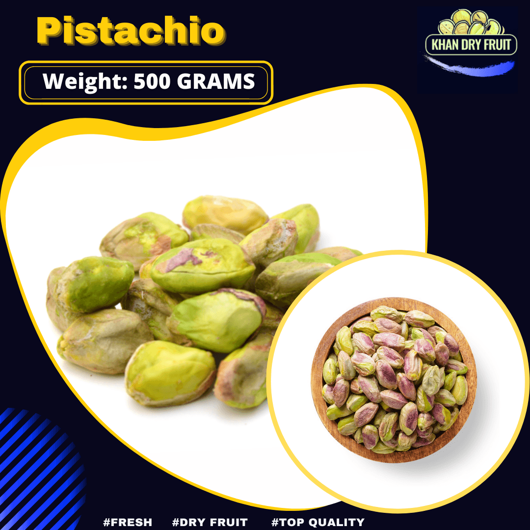 Fruiteria Pista Maghaz Best Quality Fresh Stock 500gm