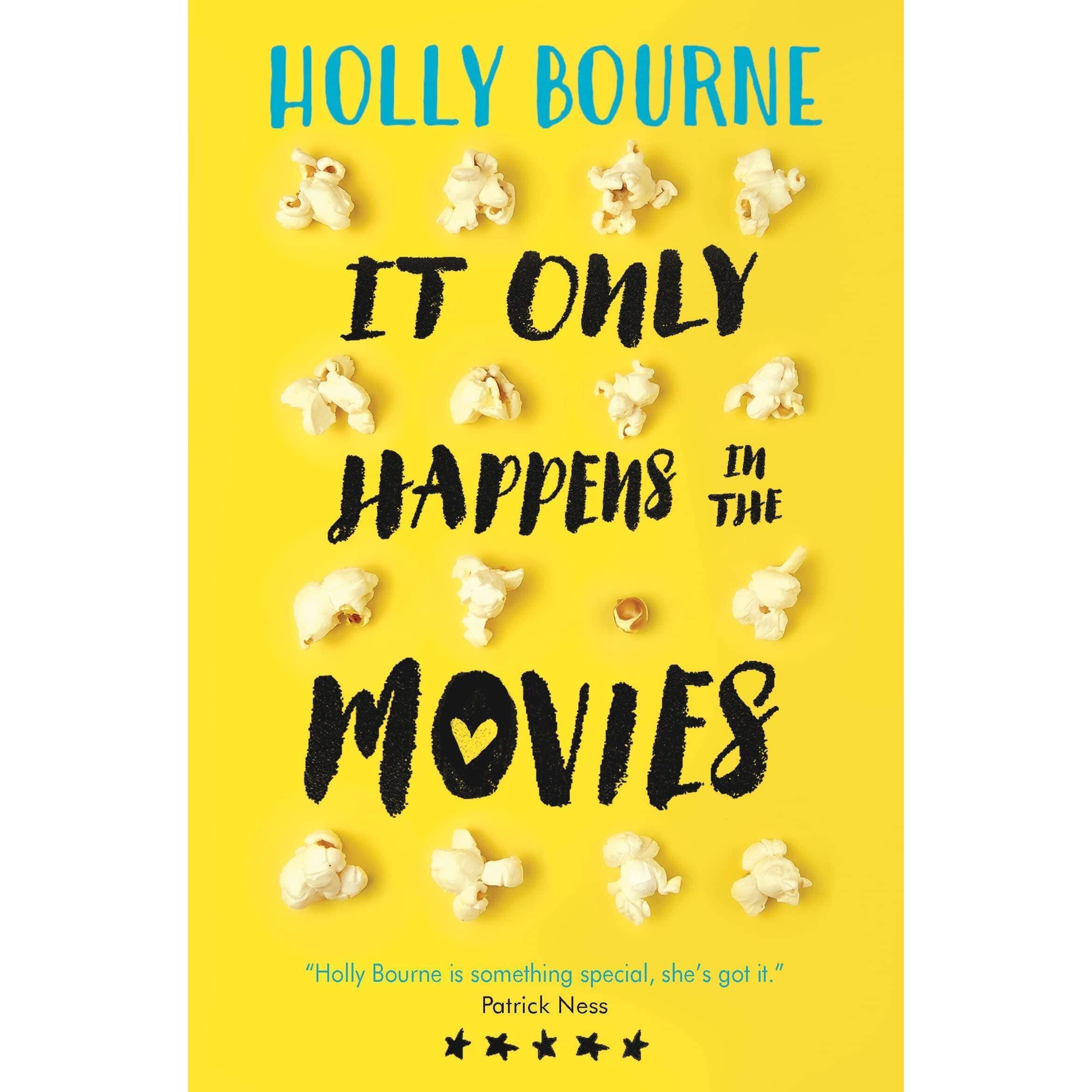 It only Happens in the movies By Holly Bourne