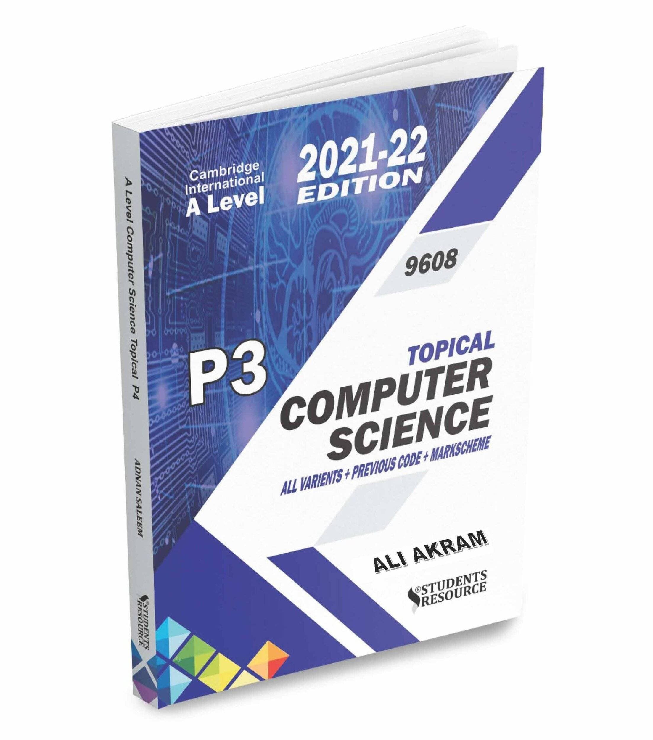 A Level Computer Science 9618 Paper 3 Topical 2022-24 Syllabus