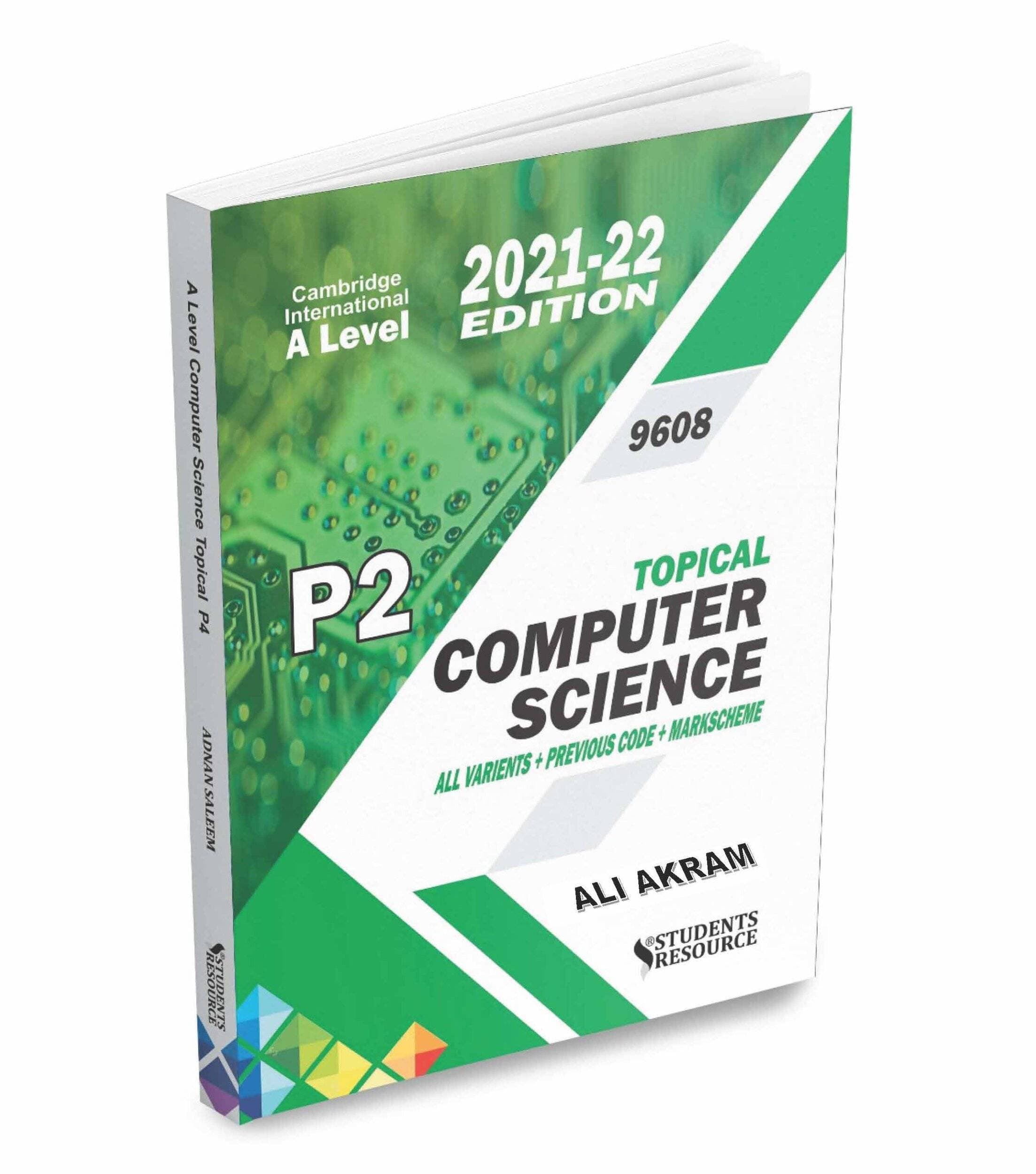 A Level Computer Science 9618 Paper 2 Topical 2022-24 Syllabus
