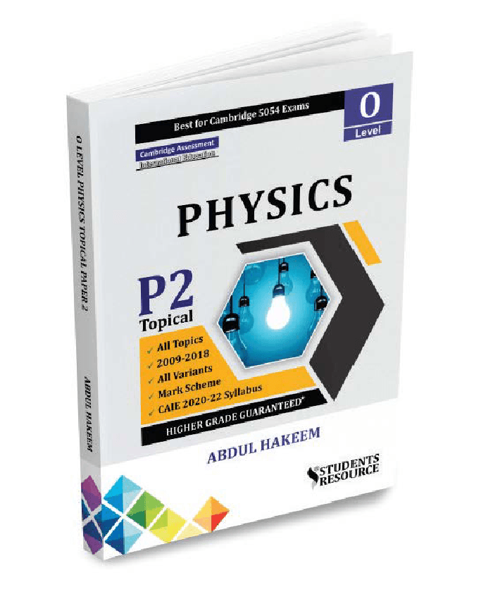 O Level Physics 5054 Topical Paper 2 2012-2021 Abdul Hakeem