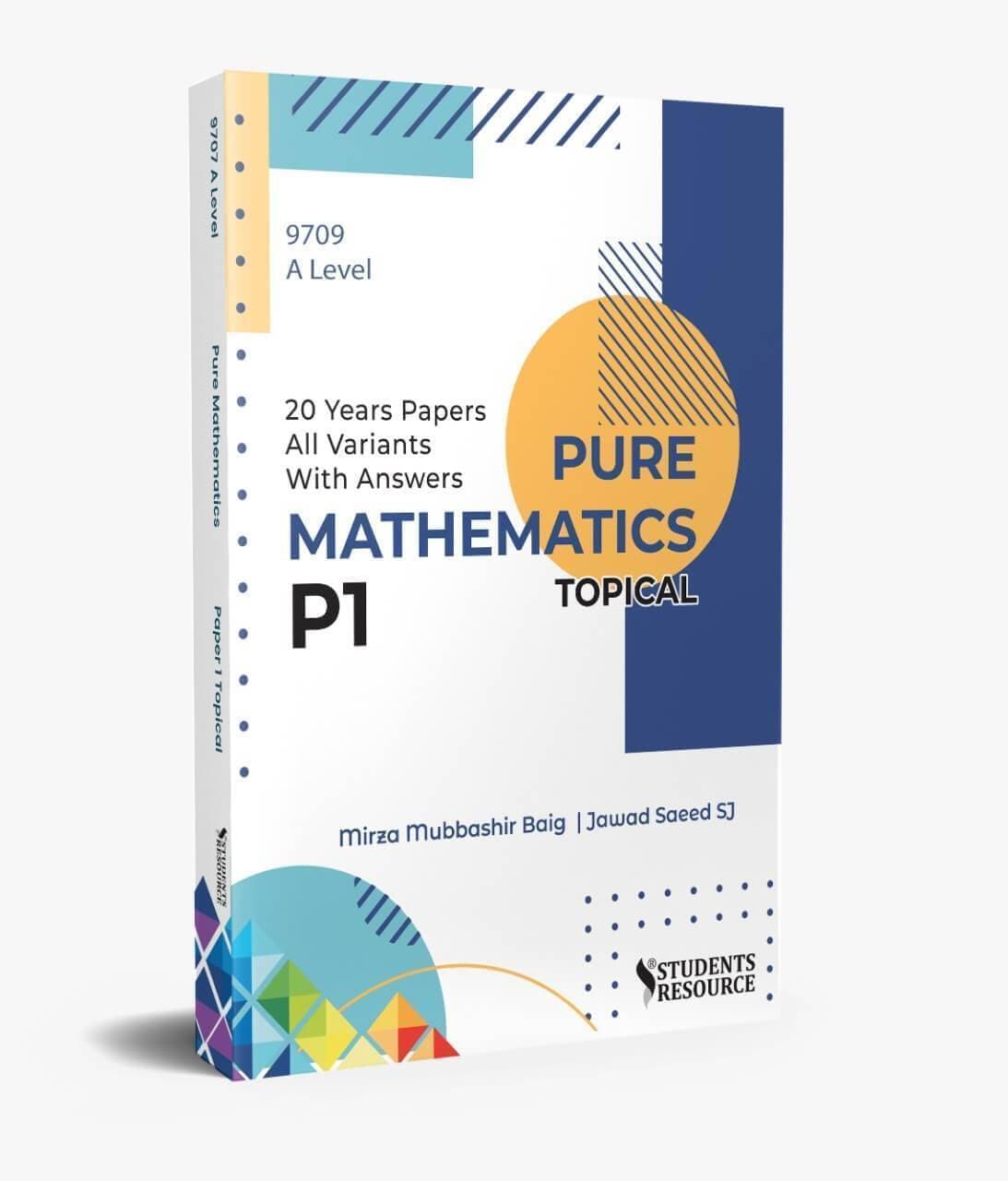A Level Mathematics 9709 Paper 1 Topical 2001-2022