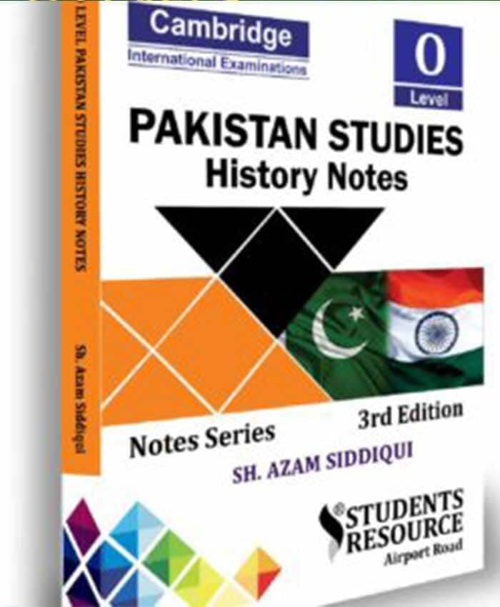 O Level Pakistan Studies History And Culture Notes By Sh. Azam Siddique