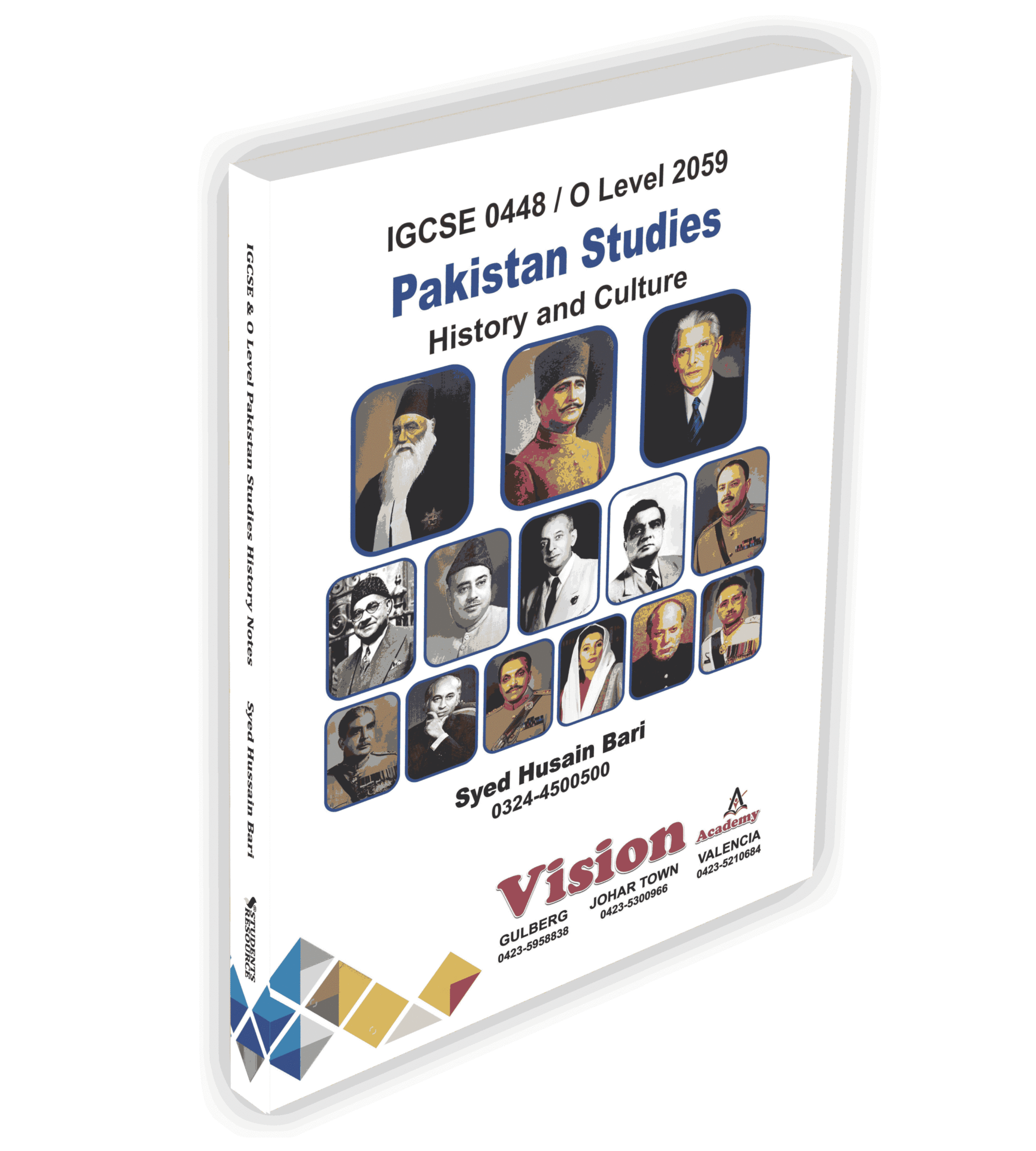 Igcse & O Level Pakistan Studies History And Culture Revised And Updated Notes By Syed Husain Bari