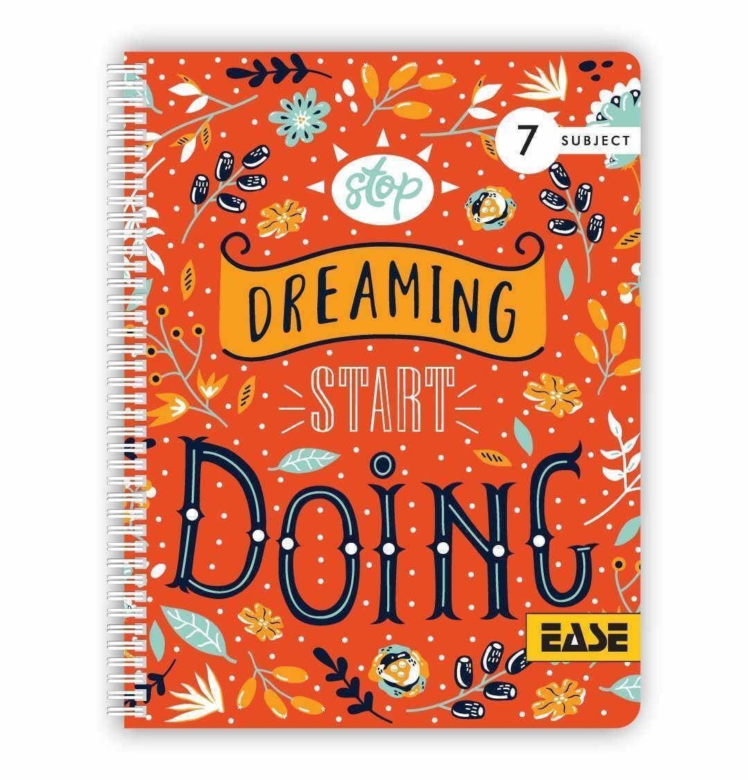 EASE - Stop Dreaming, Notebook, Plastic Cover, 7 Subject