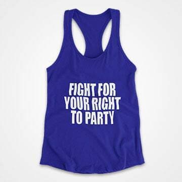 Fight For Your Right To Party - Tank Tops For Men