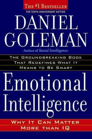 Emotional Intelligence By Daniel Goleman
