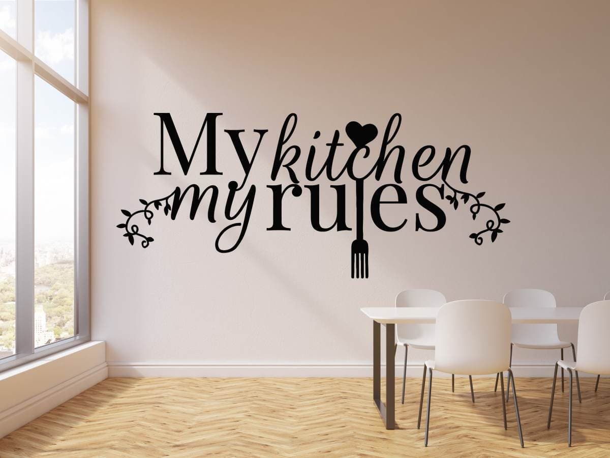 My Kitchen My Rules Room Designed Wall Stickers 1 X 2.5 Feet