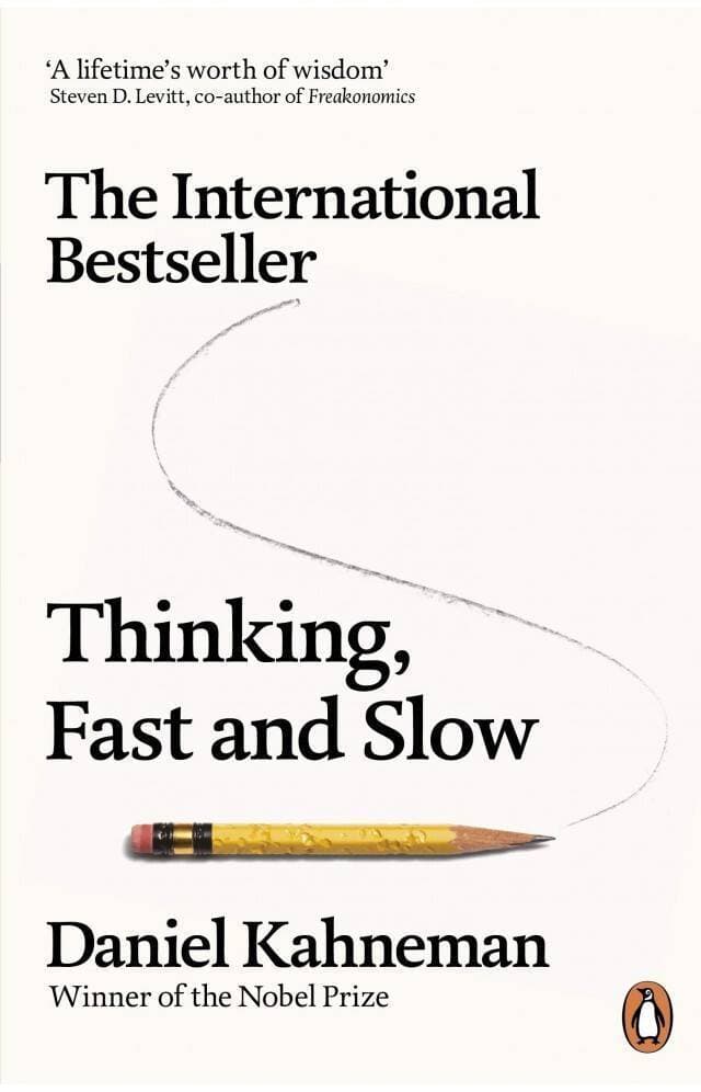 Thinking Fast And Slow By Daniel Kahneman