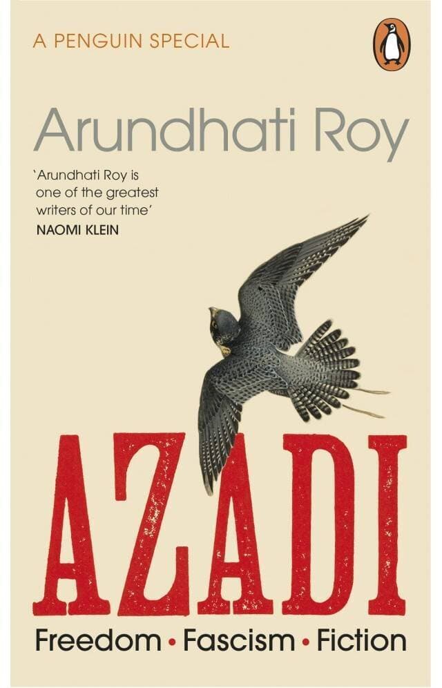 Azadi By Arundhati Roy