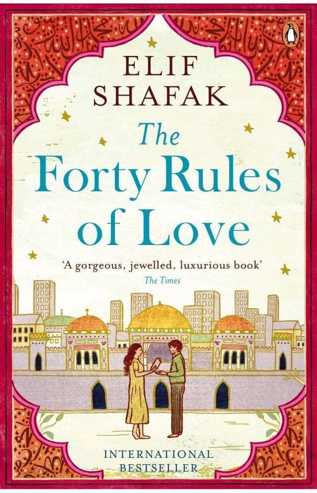 Forty Rules Of Love By Elif Shafak