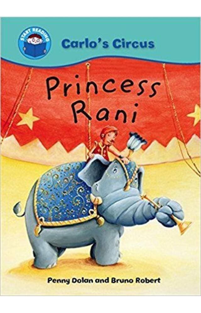 Princess Rani : Carlo Circus By Penny Dolan