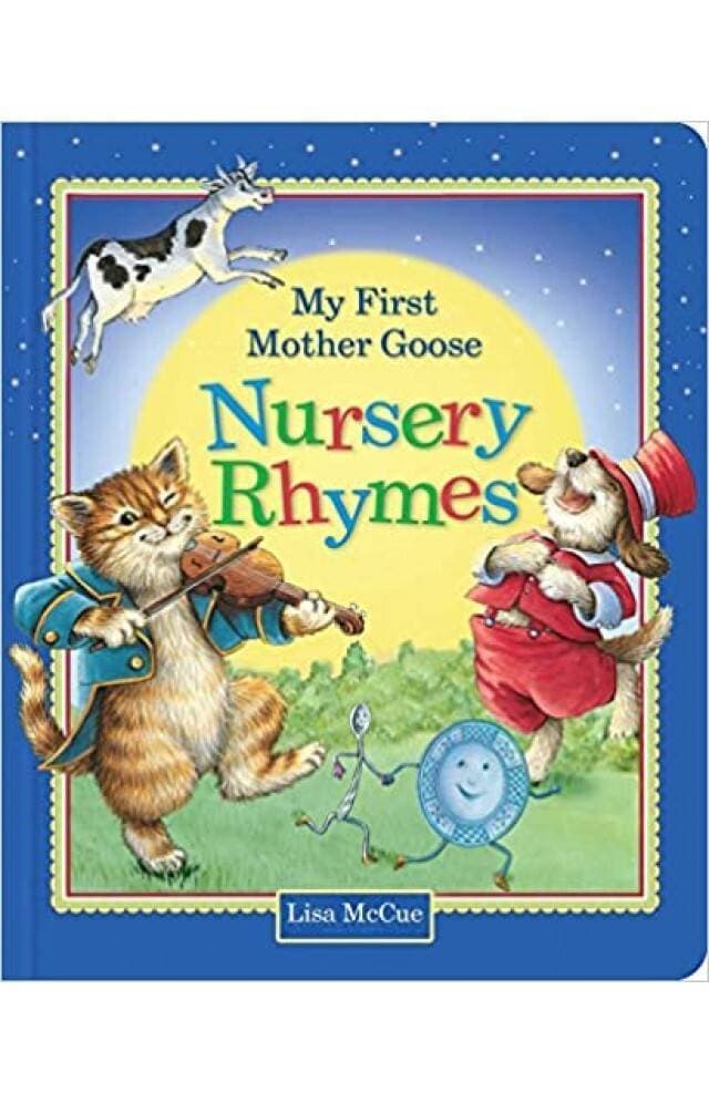 My First Mother Goose Nursery Rhymes (Hb) By Lisa Mccue