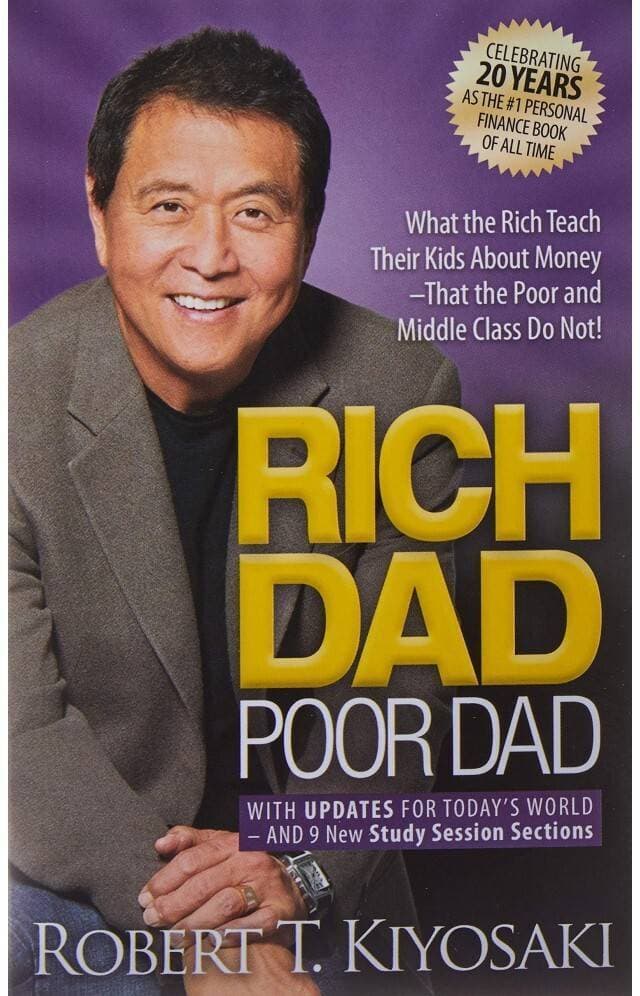 Rich Dad Poor Dad By Robert T Kyosaki