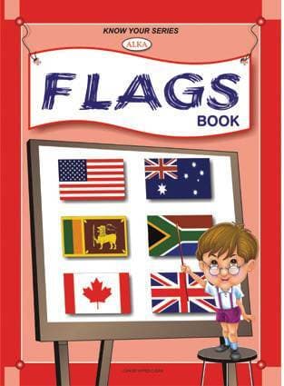 Know Your Series : Know Your Flags By Alka