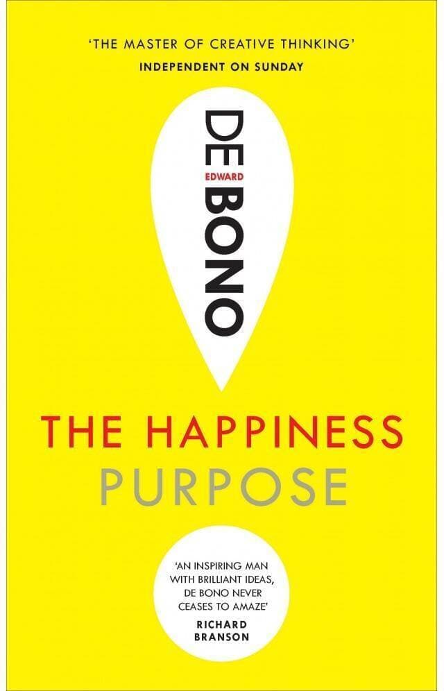 The Happiness Purpose By De Edward