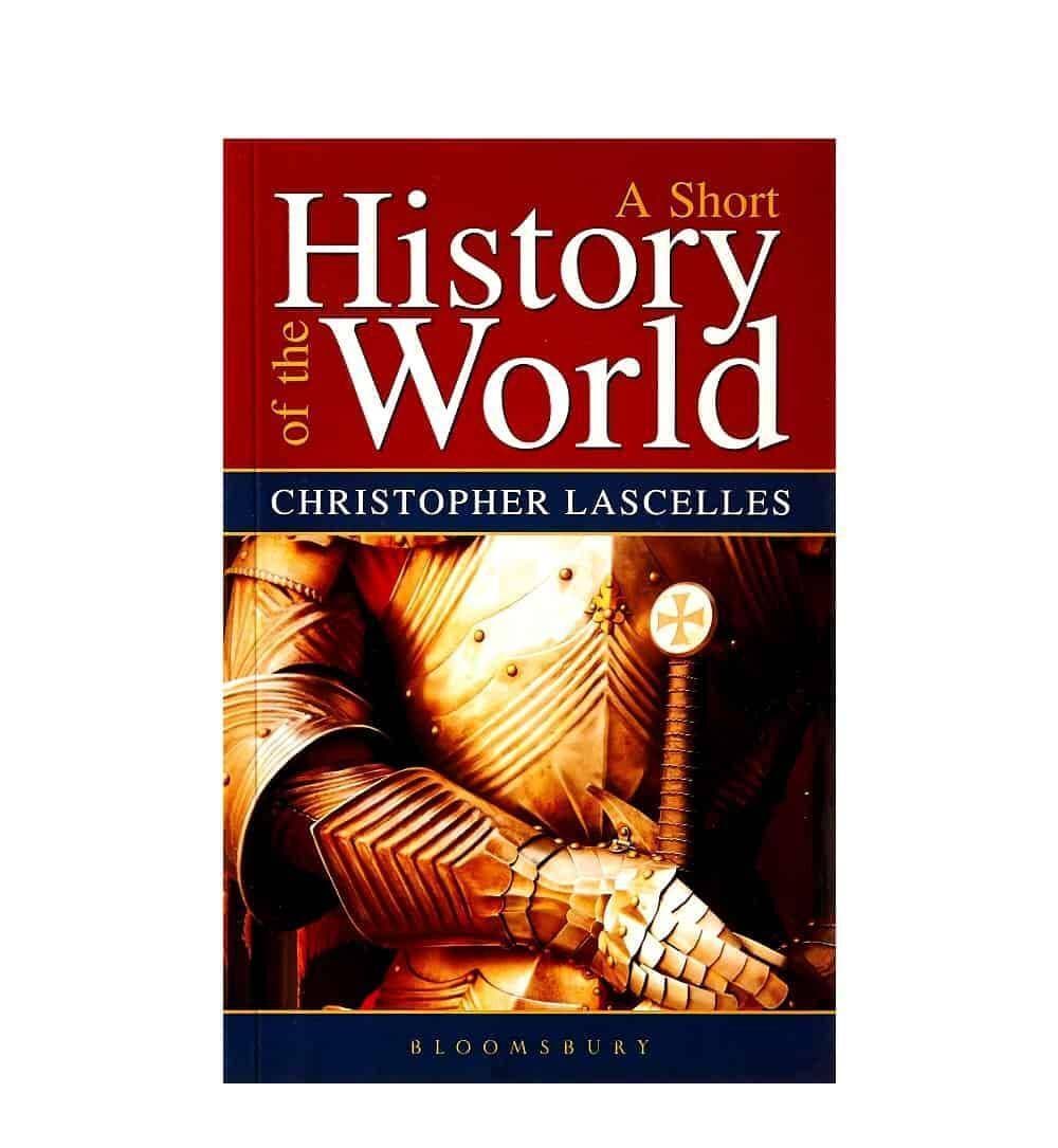 A Short History Of The World Book By Christopher Lascelles
