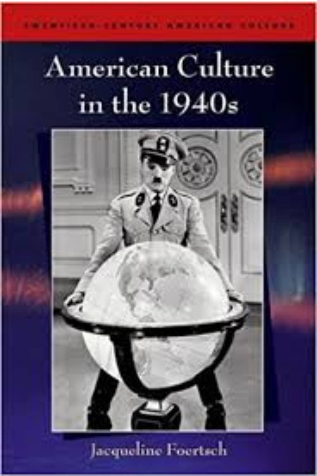 American Culture In The 1940S (PB)