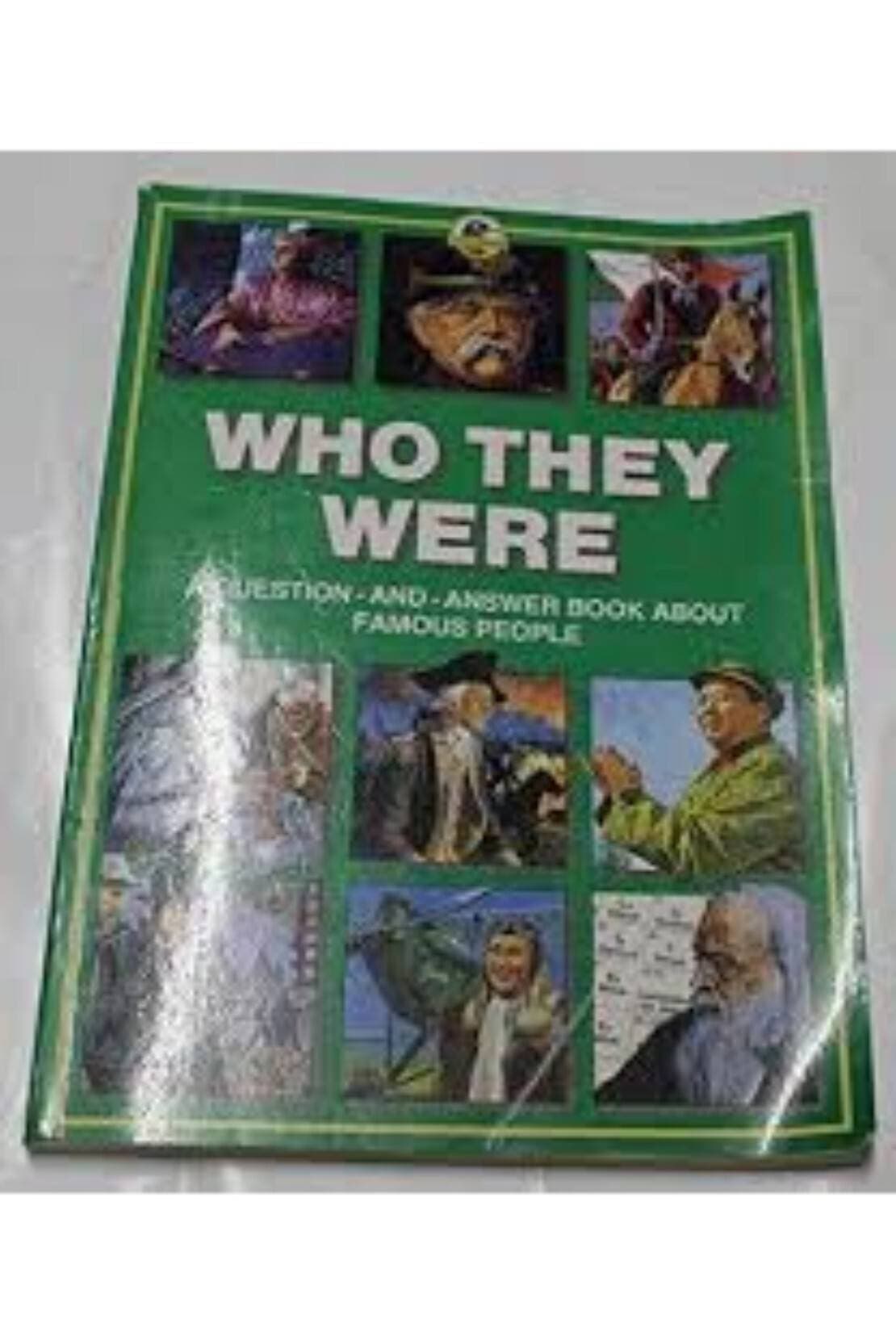 Who They Were:A Question And Answer Book About Famous People(HB)
