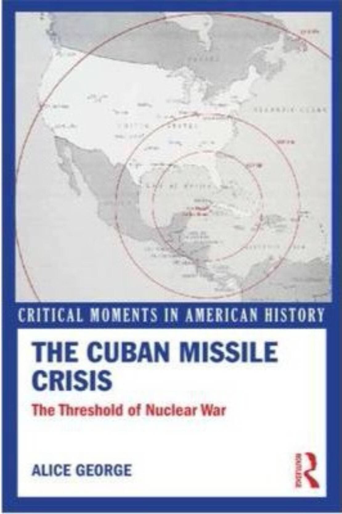 The Cuban Missile Crisis (PB)