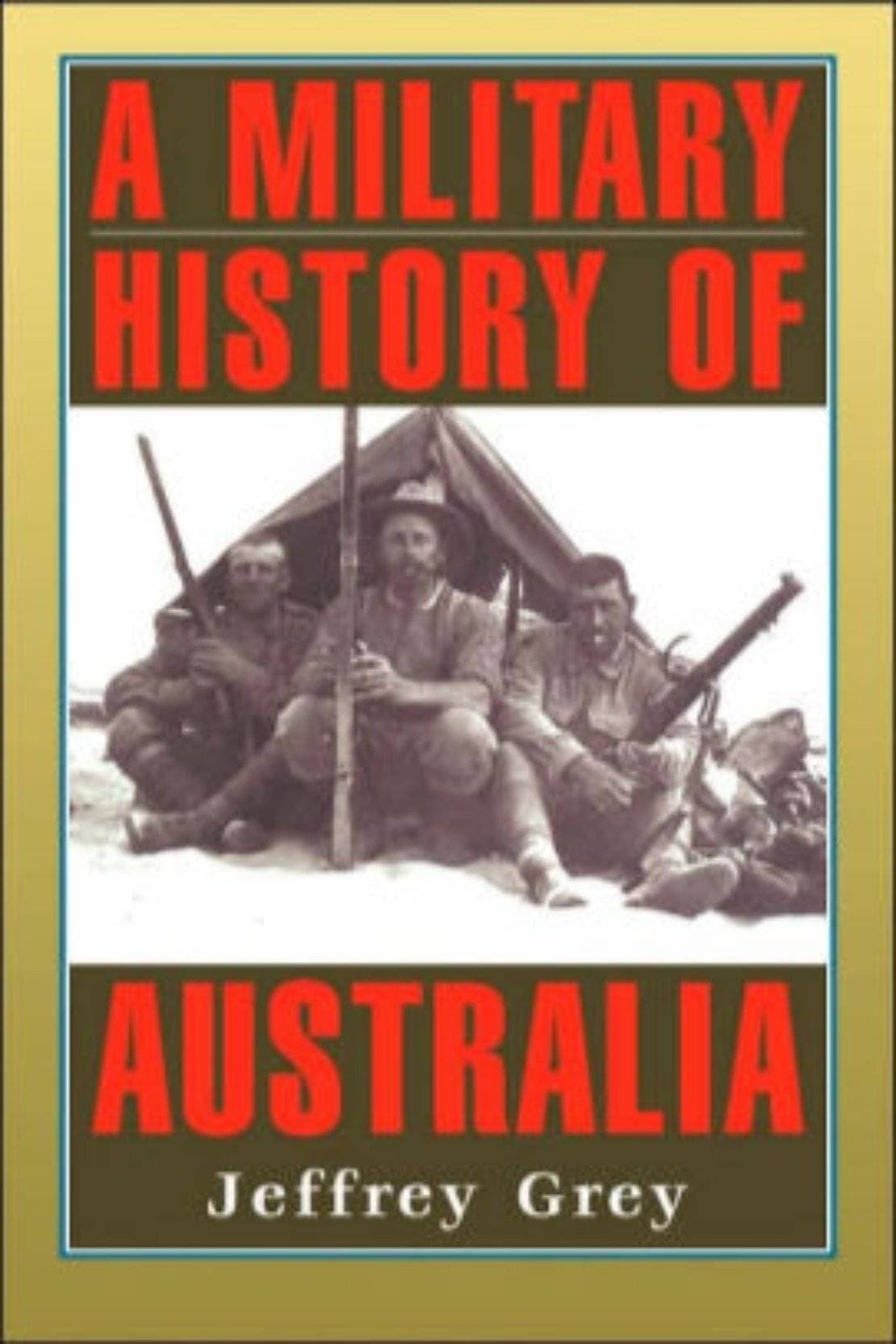 A Military History Of Australia (PB)
