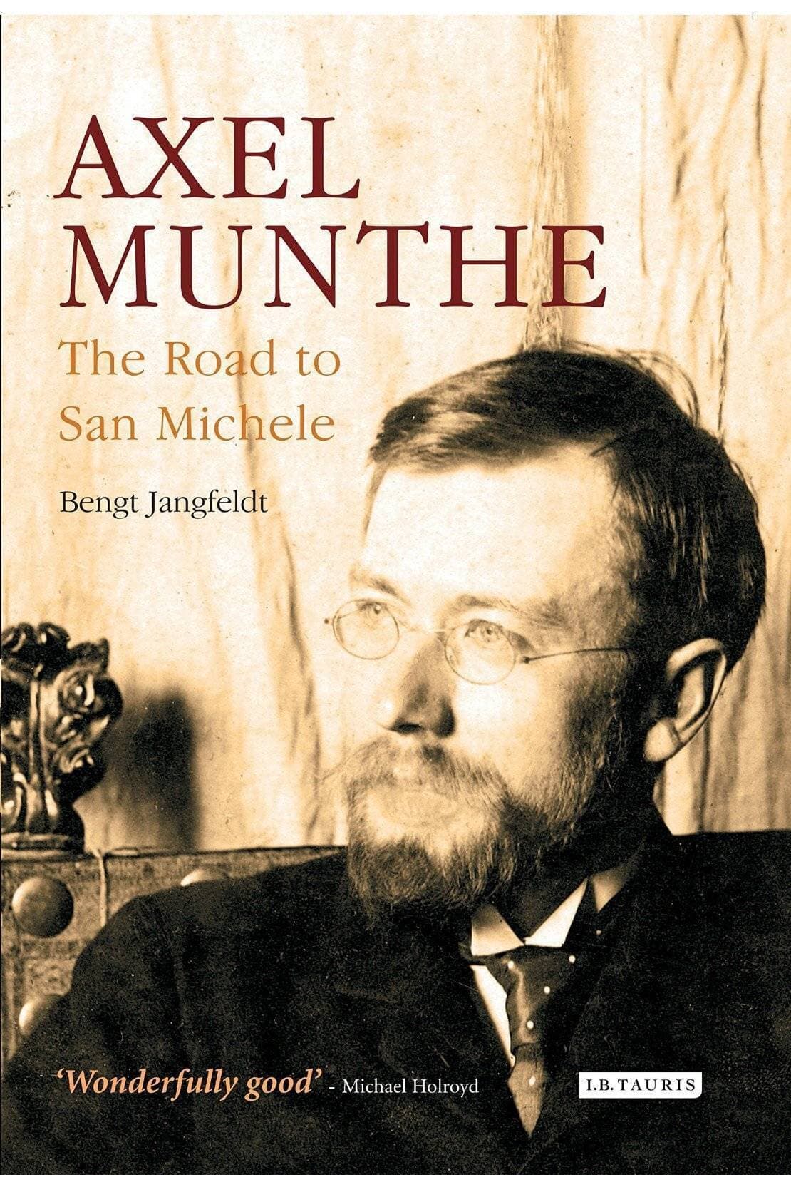 Axel Munthe The Road To San Michele (PB)