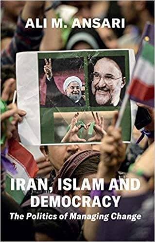 Iran Islam And Democracy The Politics Of Managing Change (HB)