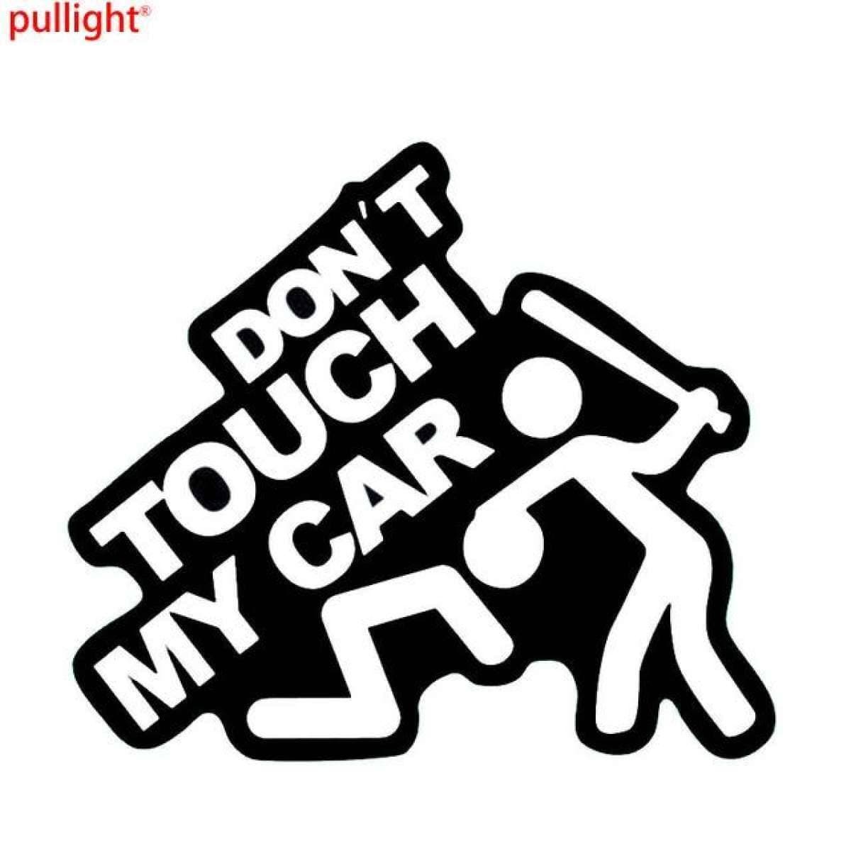 Dont Touch My Car White And Black Car Sticker