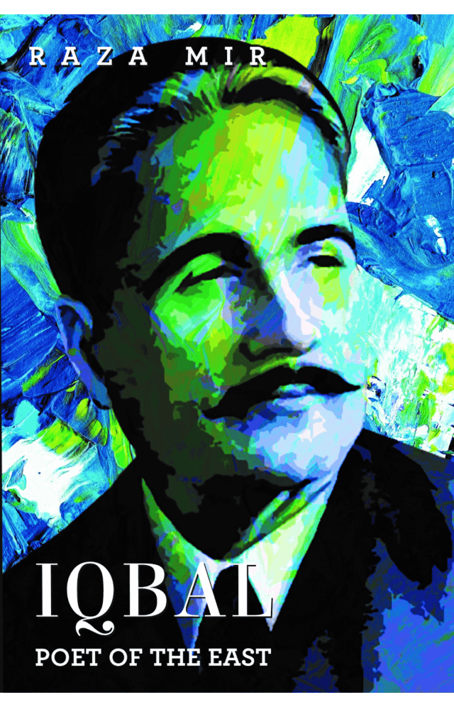 Iqbal Poet Of The East (Pb) By Raza Mir