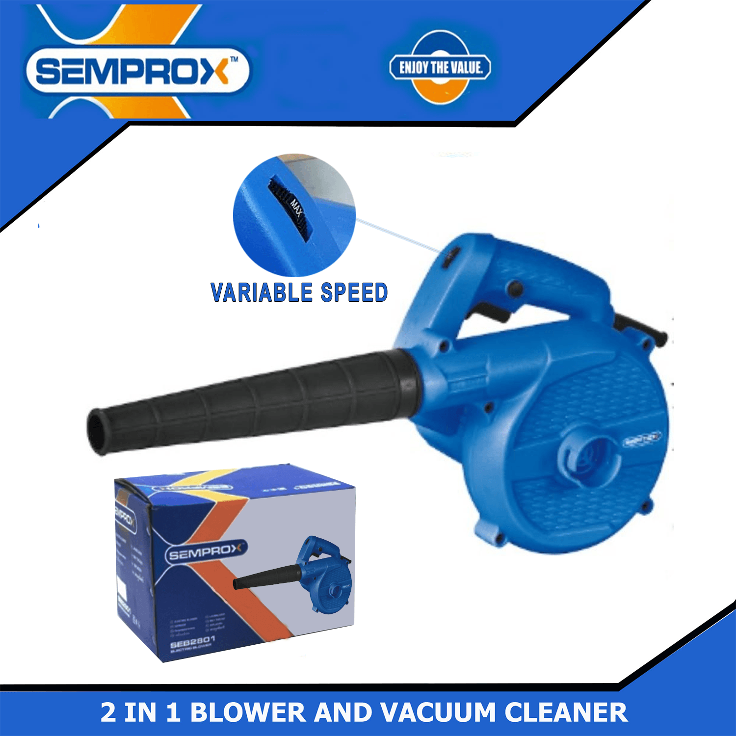 Semprox 2 In 1 Blower + Dust Vacuum Cleaner Variable Speed Copper Motor 600W